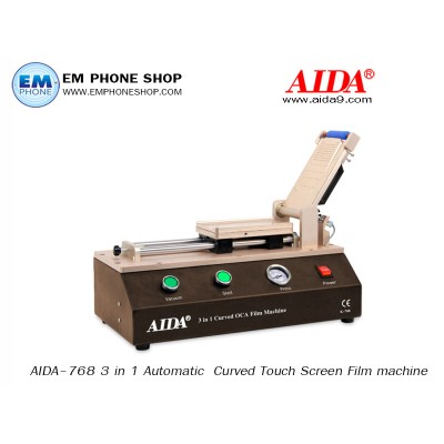 AIDA-768 3 in 1 Automatic  Curved Touch Screen Film machine